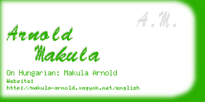 arnold makula business card